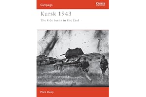 Kursk 1943: The tide turns in the East