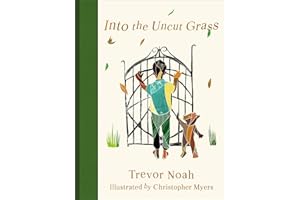 Into the Uncut Grass