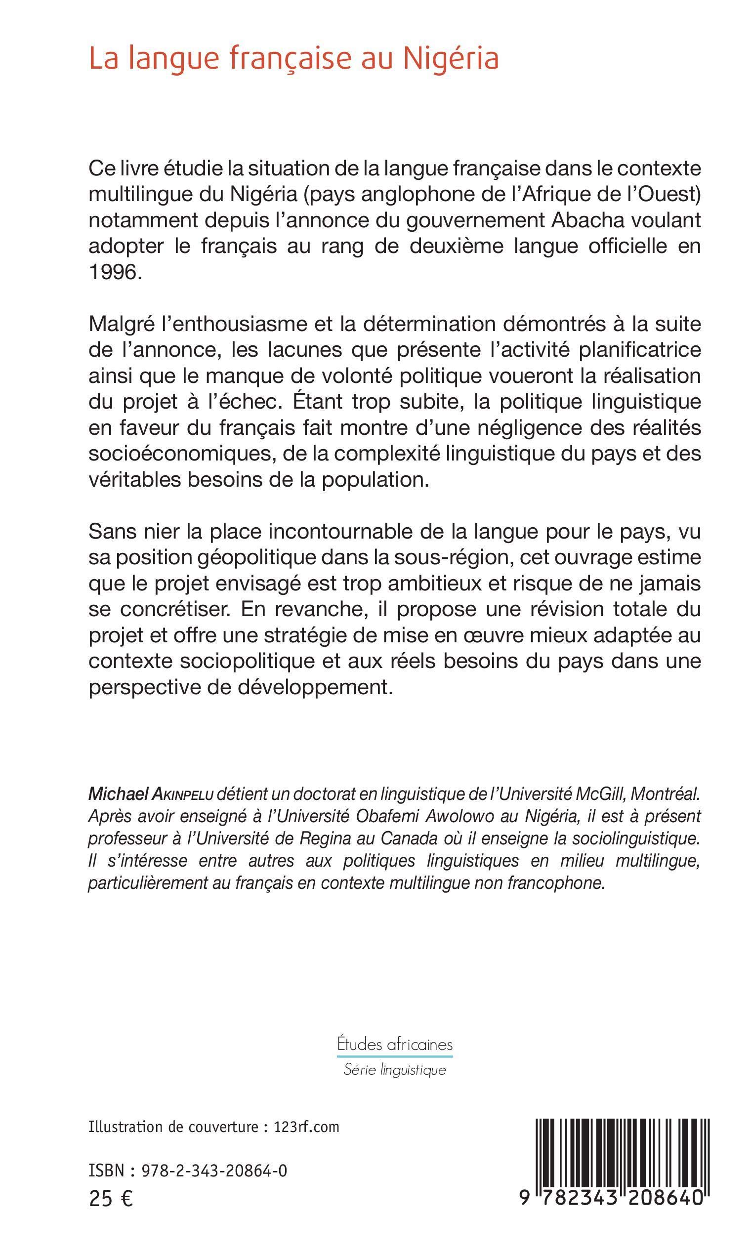 La Langue Francaise Au Nigeria La Difficile Integration Etudes Africaines French Edition Akinpelu Michael 9782343208640 Amazon Com Books