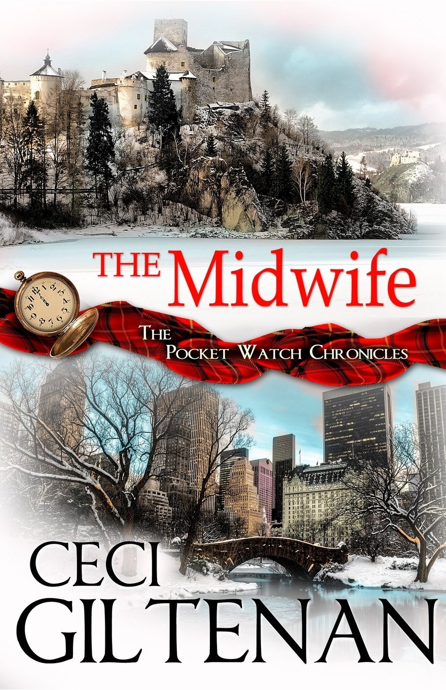 The Midwife The Pocket Watch Chronicles Giltenan Ceci 9781942623281 Amazon Com Books