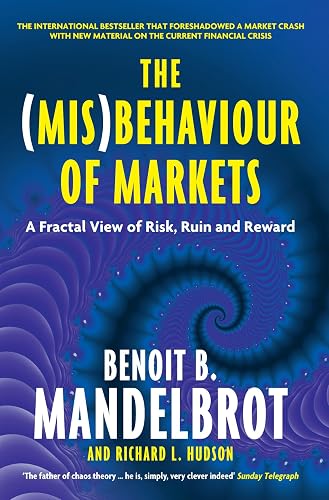 Download The (Mis)Behaviour of Markets: A Fractal View of Risk, Ruin and Reward PDF