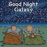 Good Night Galaxy (Good Night Our World)