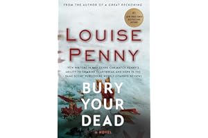 Bury Your Dead: (A Chief Inspector Gamache Mystery Book 6)