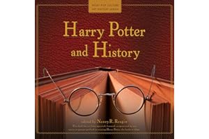 Harry Potter and History: Wiley Pop Culture and History, Book 1