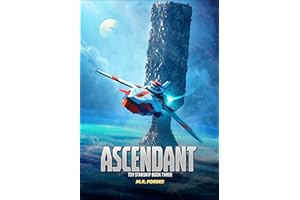 Ascendant (Toy Starship Book 3)