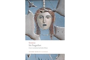 Six Tragedies (Oxford World's Classics)
