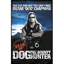You Can Run, But You Can't Hide: Star of Dog the Bounty Hunter