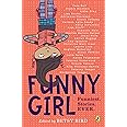 Funny Girl: Funniest. Stories. Ever.