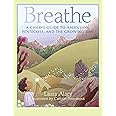 Breathe: A Child's Guide to Ascension, Pentecost, and the Growing Time ― Part of the "Circle of Wonder" Series