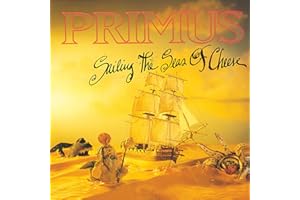 Primus - Sailing the Seas of Cheese