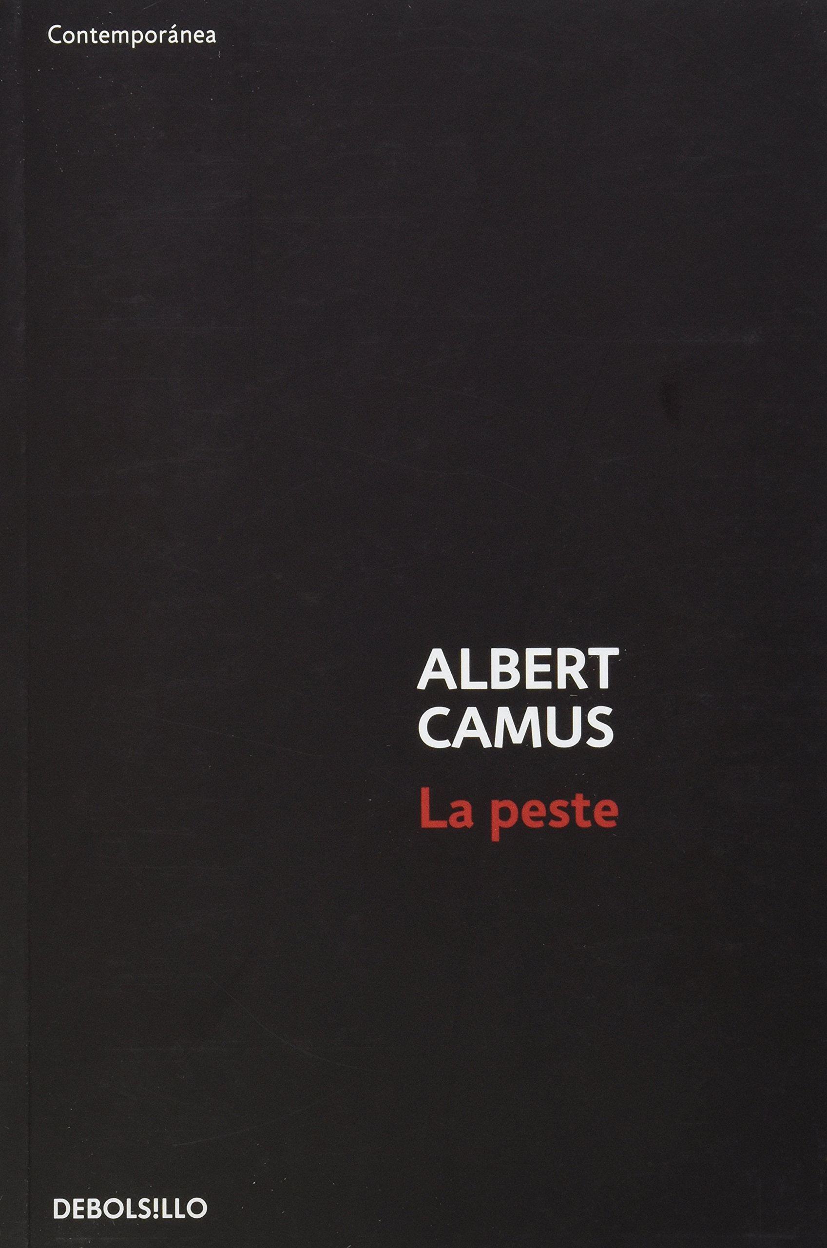 La Peste De Camus Y La Nuestra Lee Algo