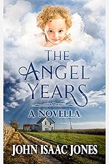 The Angel Years Kindle Edition