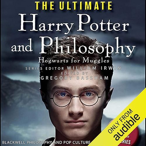 Download The Ultimate Harry Potter and Philosophy: Hogwarts for Muggles PDF