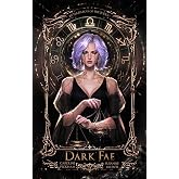 Dark Fae (Book 1 in the Ruthless Boys of the Zodiac series)