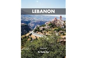 Lebanon: A Perfect Coffee Table Picture Book - Travel and Tourism lovers.