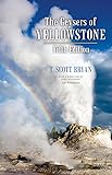 The Geysers of Yellowstone, Fifth Edition