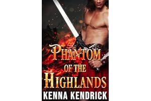 Phantom of the Highlands: Scottish Medieval Highlander Romance (Highlanders of Cherrythorn)
