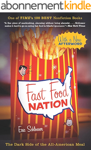 Download Fast Food Nation: The Dark Side of the All-American Meal (English Edition) PDF