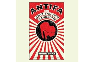 Antifa: The Anti-Fascist Handbook
