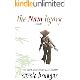 The Nam Legacy : An emotional story of love and heartbreak in Vietnam (Return to Nam Book 1)