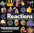 Reactions: An Illustrated Exploration of Elements, Molecules, and Change in the Universe