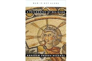 Man Is Not Alone: A Philosophy of Religion