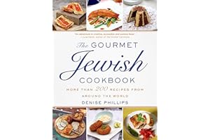 The Gourmet Jewish Cookbook: More Than 200 Recipes from Around the World