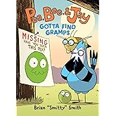 Pea, Bee, & Jay #5: Gotta Find Gramps: A Graphic Novel