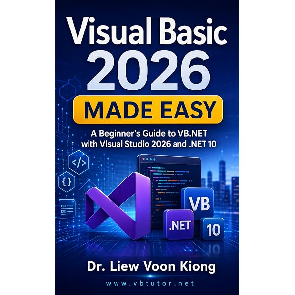 Amazon.com: Visual Basic 2022 Made Easy: A Beginner's Guide to