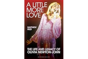 A Little More Love: The Life and Legacy of Olivia Newton-John