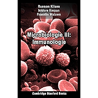 Microbiologie III: Immunologie (French Edition) book cover Microbiologie III: Immunologie (French Edition) book cover