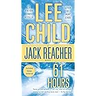 61 Hours: A Jack Reacher Novel