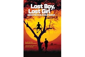 Lost Boy, Lost Girl: Escaping Civil War in Sudan