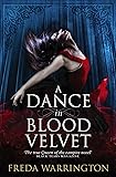 A Dance in Blood Velvet