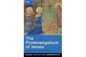 The Protevangelium of James (Westar Tools and Translations Book 0)