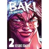 Baki The Grappler (Perfect Edition) Vol. 2