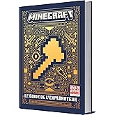 MINECRAFT LE GUIDE OFFICIEL EXPLORATEUR