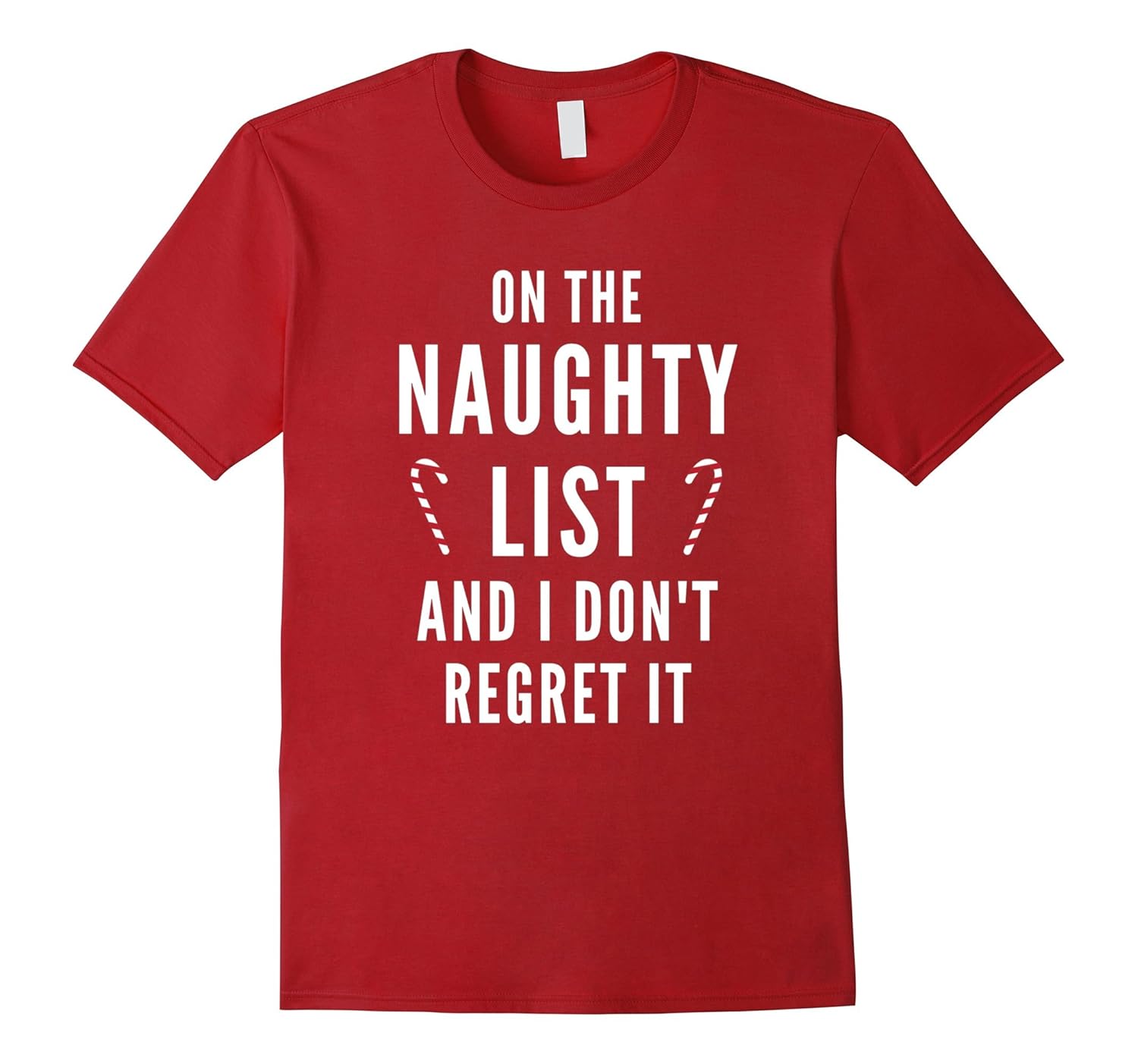 On The Naughty List Funny Christmas T-Shirt-Rose