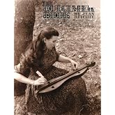 The Dulcimer Book | Beginner Instruction and Folk Songbook for Appalachian Dulcimer | Learn Tuning, Playing Techniques, and Traditional Songs | Sheet Music and Lyrics for Study