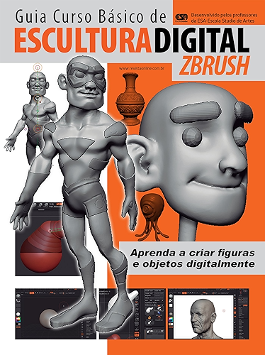Download Escultura Digital - ZBrush Ed.01: Guia Curso Básico (Portuguese Edition) PDF