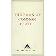 The Book Of Common Prayer: 1662 Version (Everyman's Library CLASSICS)