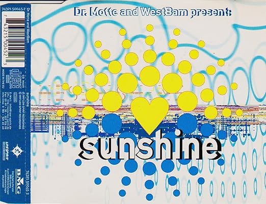 Dr. Motte and WestBam present: Sunshine - Westbam, Klaus Jankuhn