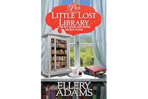 The Little Lost Library (A Secret, Book, and Scone Society Novel)