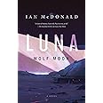 Luna: Wolf Moon: A Novel (Luna, 2)