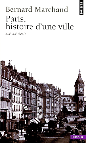 Download Paris, histoire d'une ville (XIXe-XXe siècle) PDF