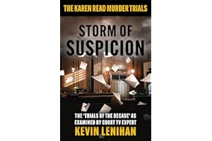 STORM OF SUSPICION: The Karen Read Murder Trials