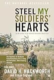 Steel My Soldiers' Hearts: The Hopeless to Hardcore Transformation of U.S. Army, 4th Battalion, 39th Infantry, Vietnam