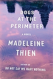 Dogs at the Perimeter: A Novel