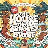 The House That Bradley Built