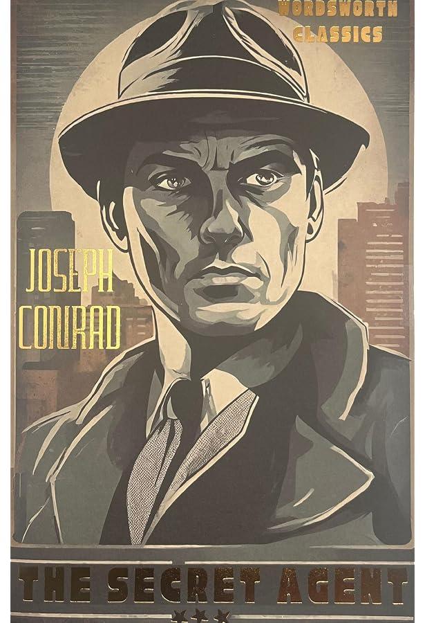 Secret Agent (Wordsworth Classics): Joseph Conrad: 9781853260650